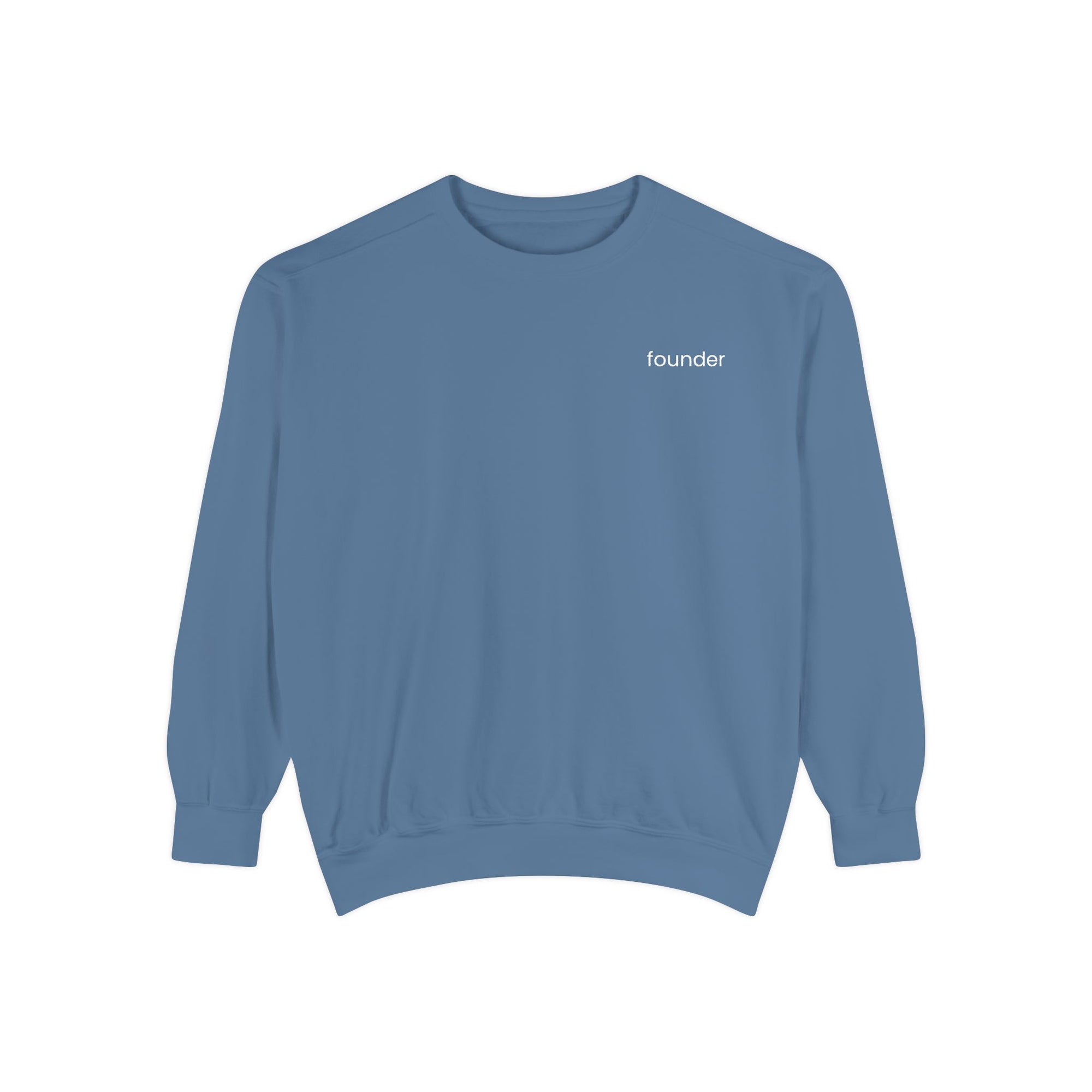 Founder Unisex Garment-Dyed Sweatshirt, Casual Wear, Gift for Entrepreneurs, Comfortable Crewneck, Stylish Layering Piece