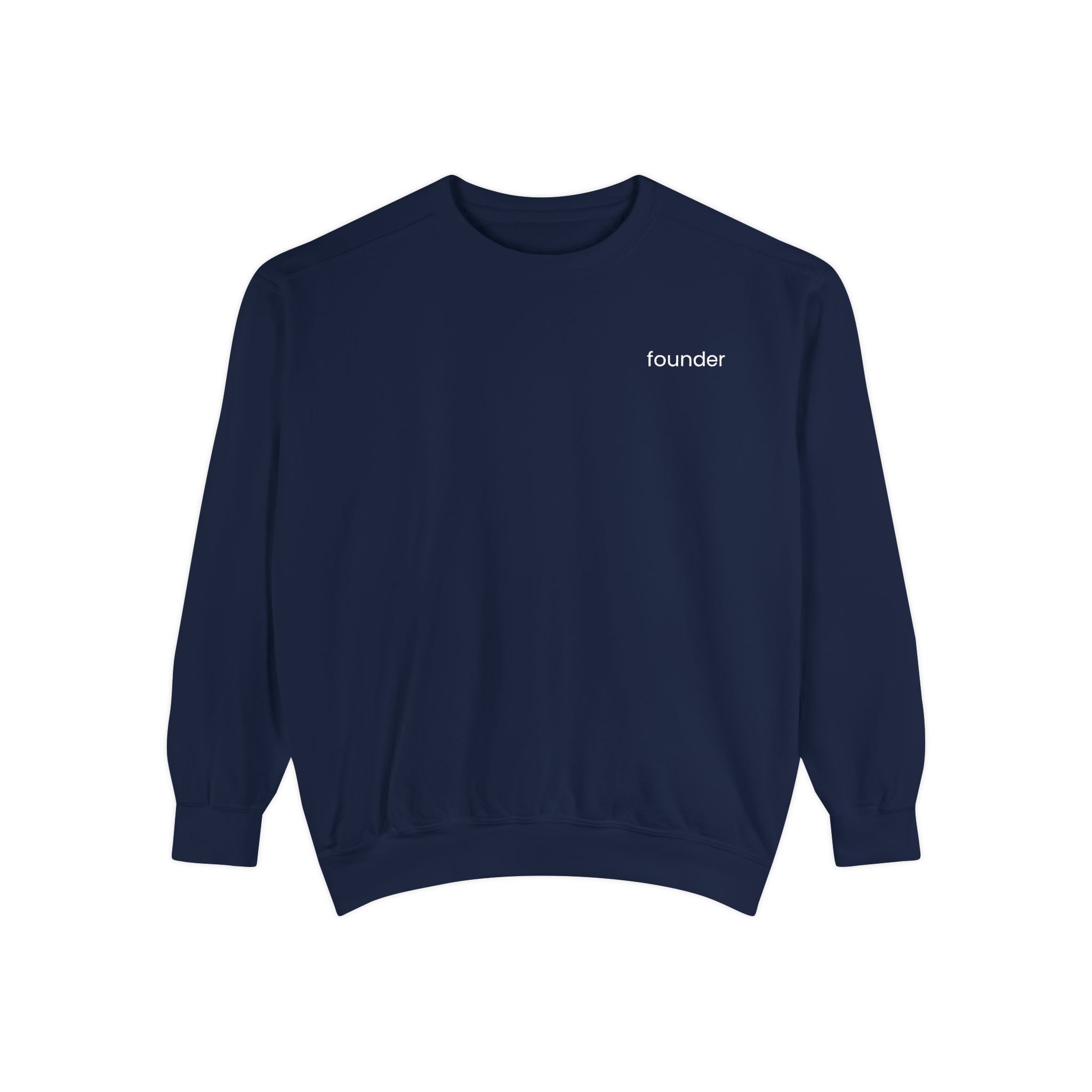 Founder Unisex Garment-Dyed Sweatshirt, Casual Wear, Gift for Entrepreneurs, Comfortable Crewneck, Stylish Layering Piece
