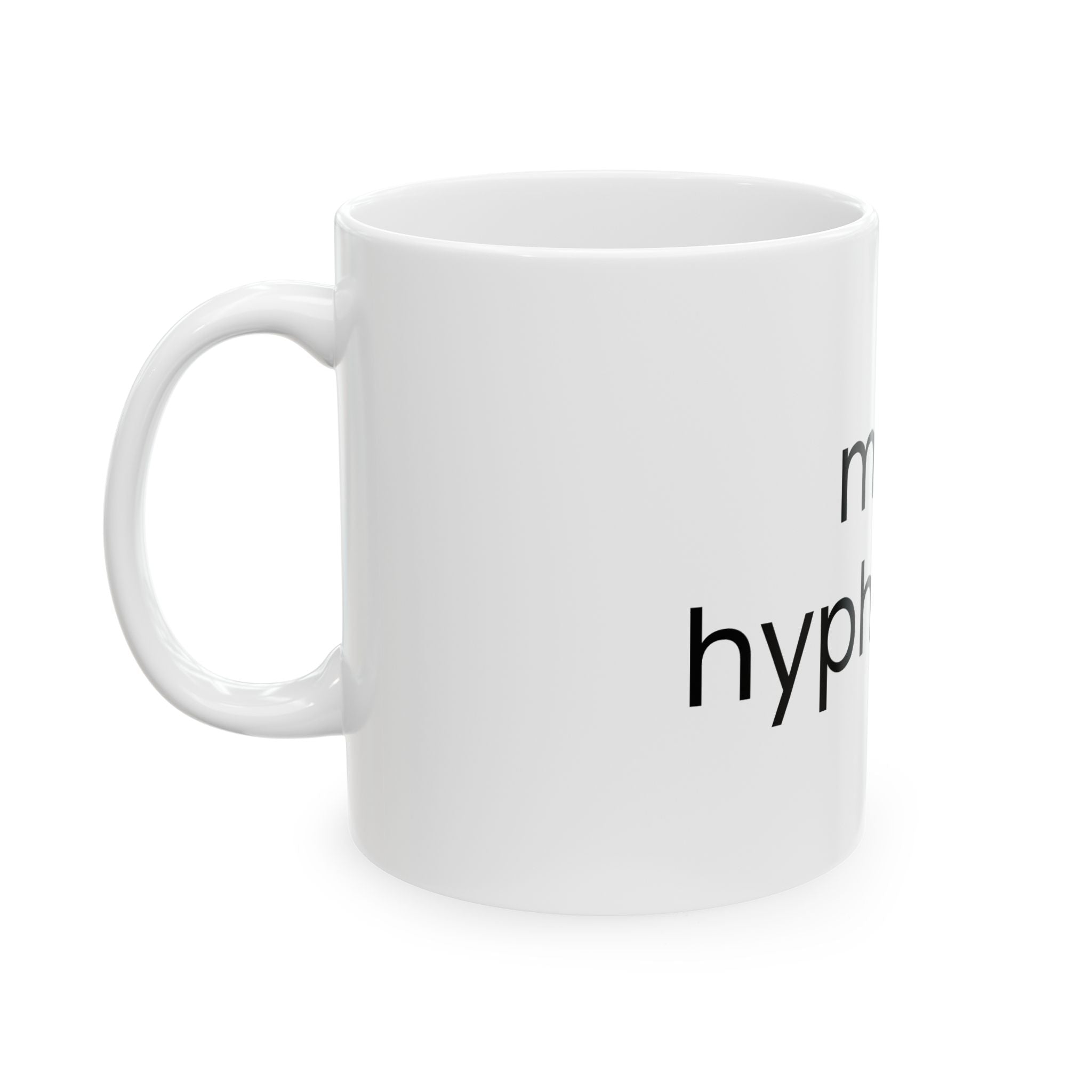 Multihyphenate Ceramic Mug