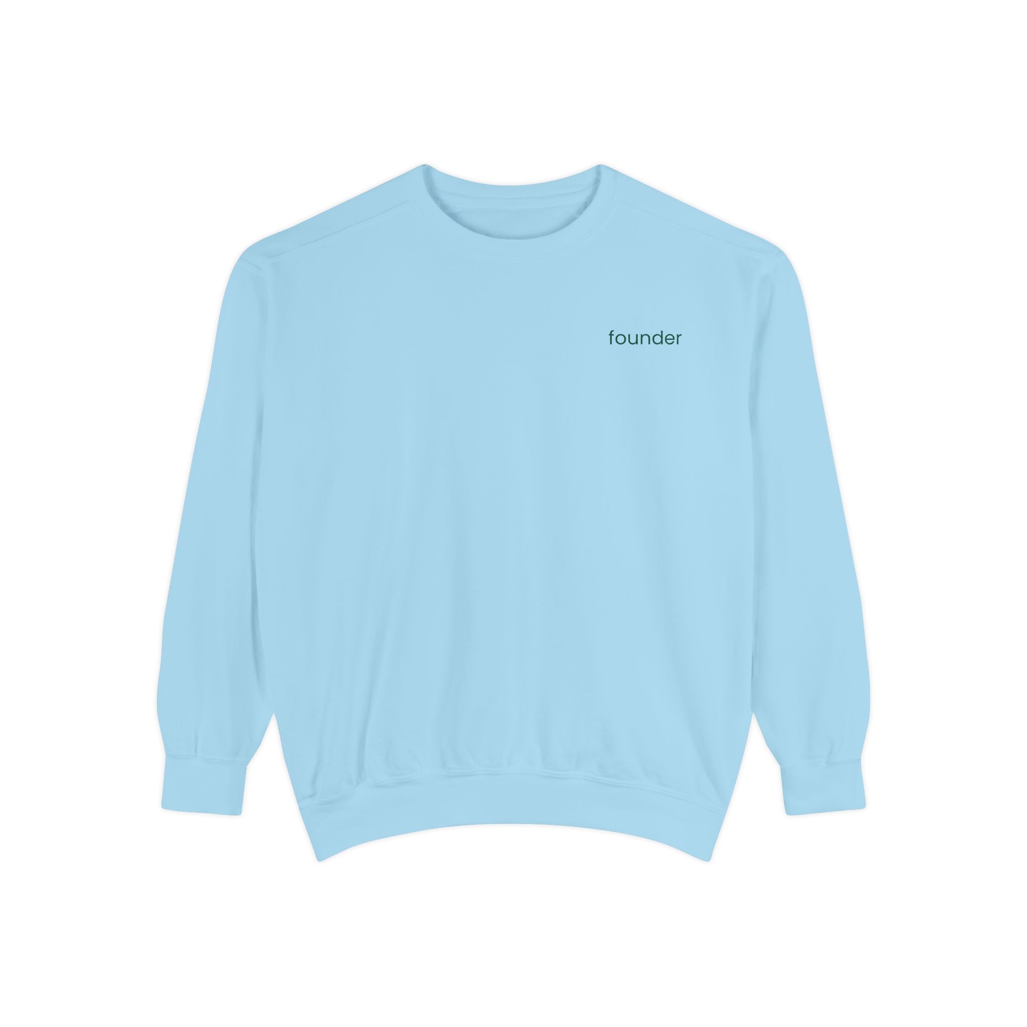 Founder Unisex Garment-Dyed Sweatshirt, Casual Wear, Gift for Entrepreneurs, Comfortable Crewneck, Stylish Layering Piece