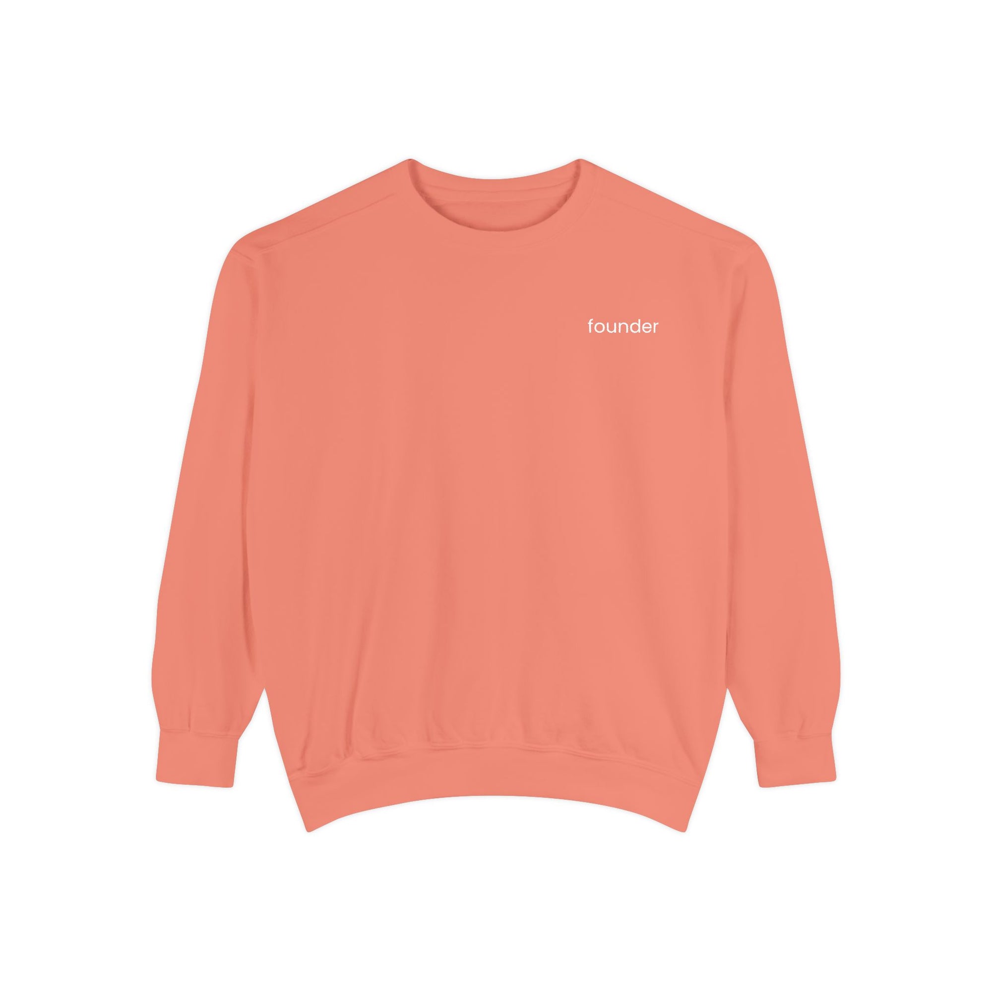 Founder Unisex Garment-Dyed Sweatshirt, Casual Wear, Gift for Entrepreneurs, Comfortable Crewneck, Stylish Layering Piece