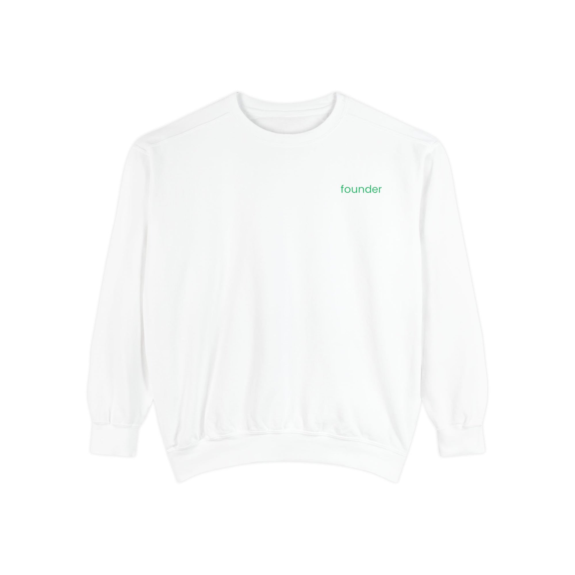 Founder Sweatshirt