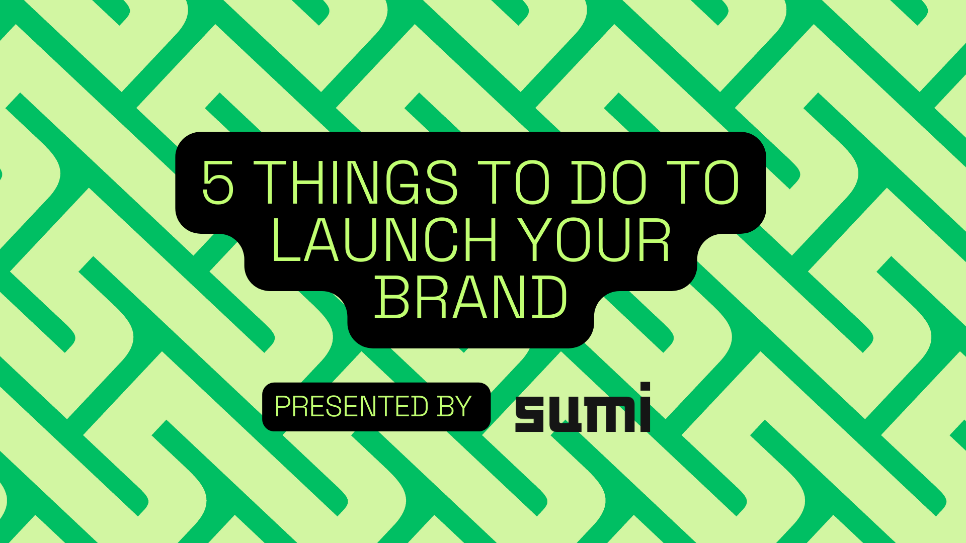 The 5-Step Guide to Launching Your Brand
